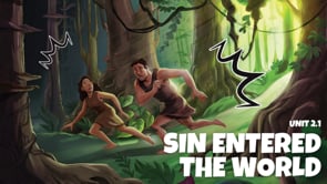 2.1 Sin Entered The World