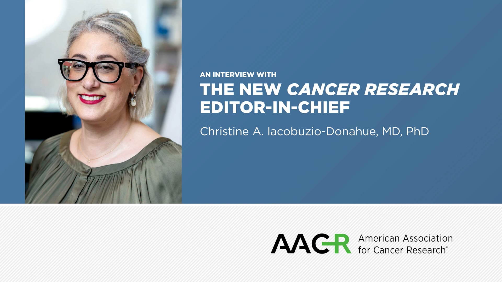 Introducing Christine A. Iacobuzio-Donahue, MD, PhD, Editor-in-Chief Of ...