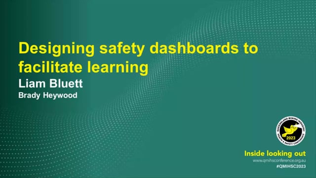 Bluett - Designing safety dashboards to facilitate learning