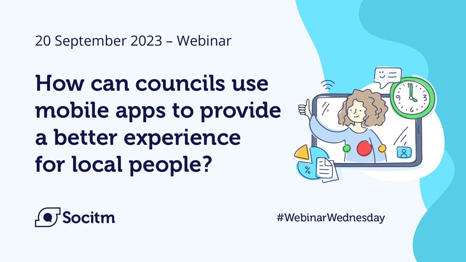 How can councils use mobile apps to provide a better experience for local people - 20 September 2023