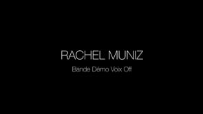 BANDE DEMO VOIX OFF RACHEL MUNIZ