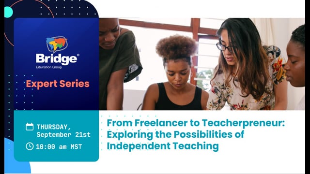 From Freelancer to Teacherpreneur: Exploring the Possibilities of Independent Teaching