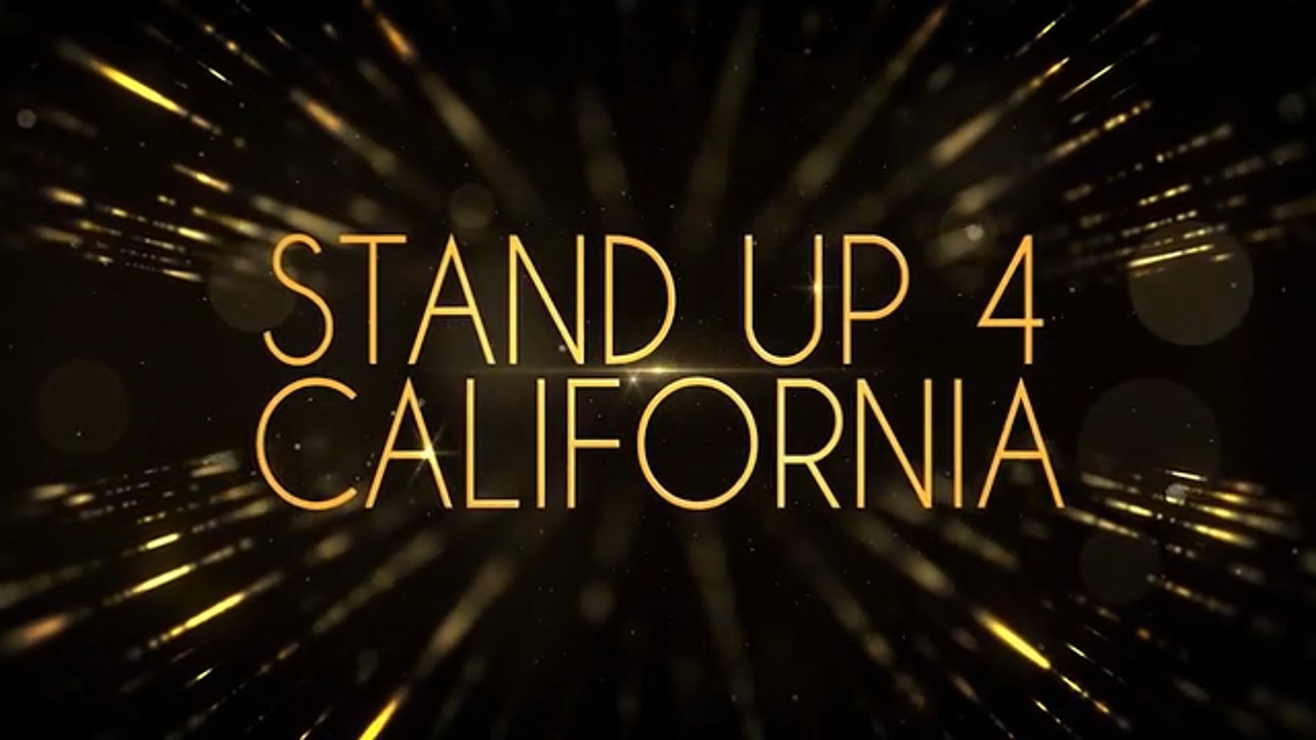 Stand Up 4 California part 1