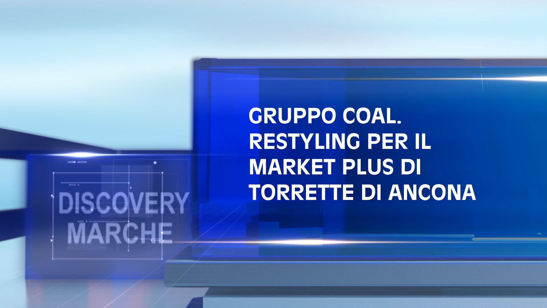 Gruppo Coal. Restyling per il Market Plus di Torrette di Ancona
