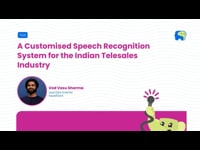 A Customised Speech Recognition System for the Indian Telesales Industry