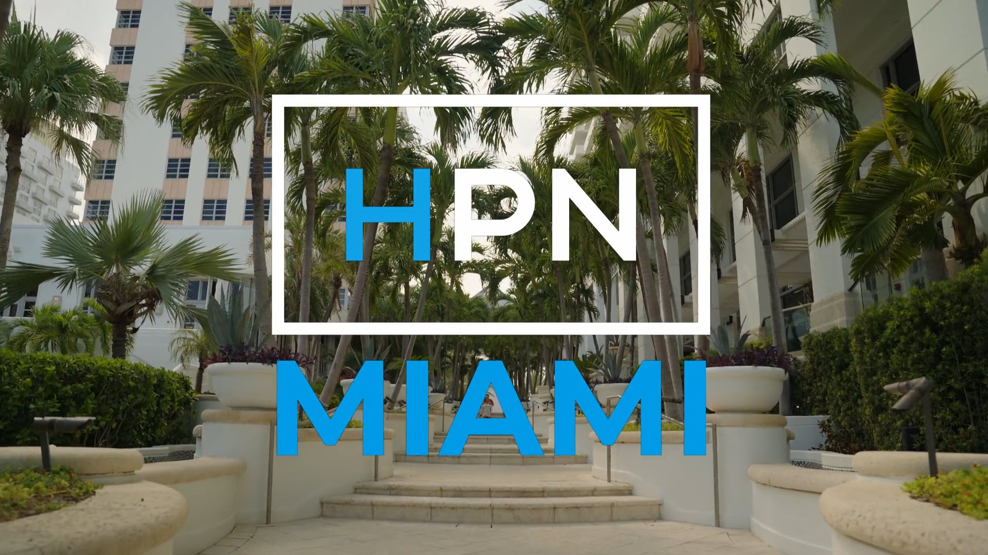 HPN Miami: Sponsor Experience