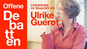 Linksbündig - Offene Debatten, Ulrike Guérot
