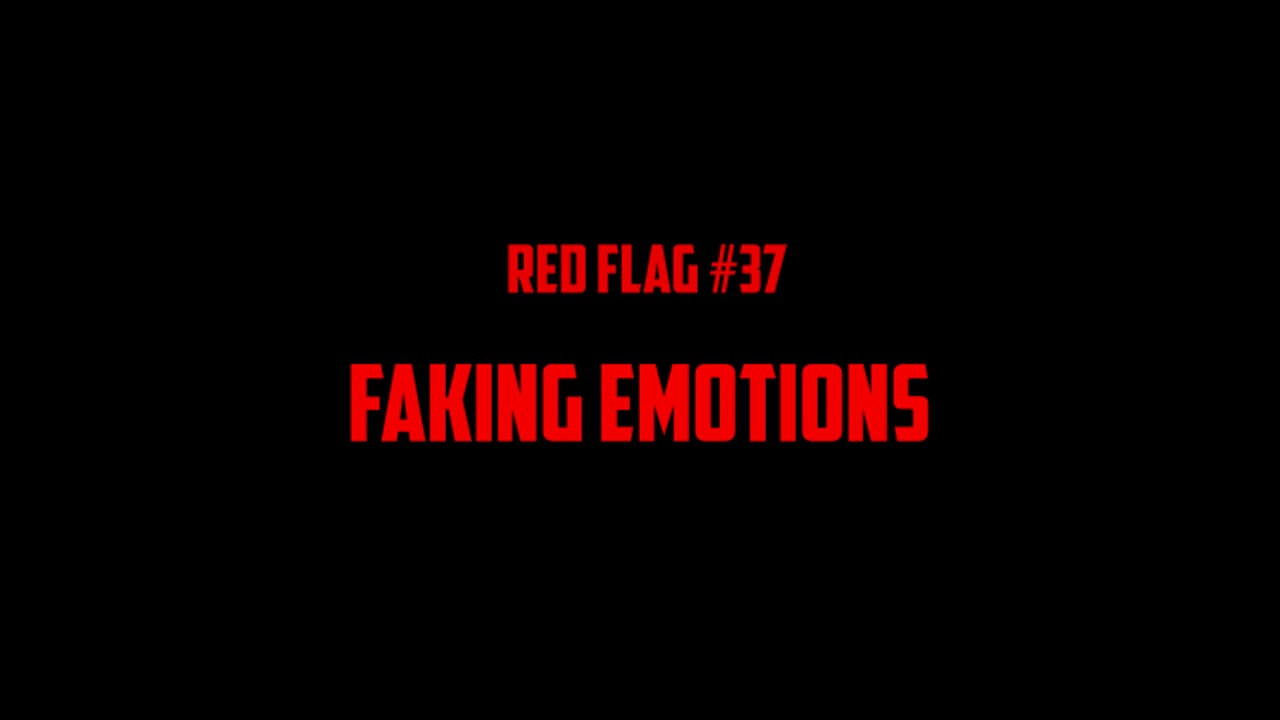 #37 Faking Emotions