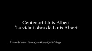 Conferència: La vida i obra de Lluís Albert