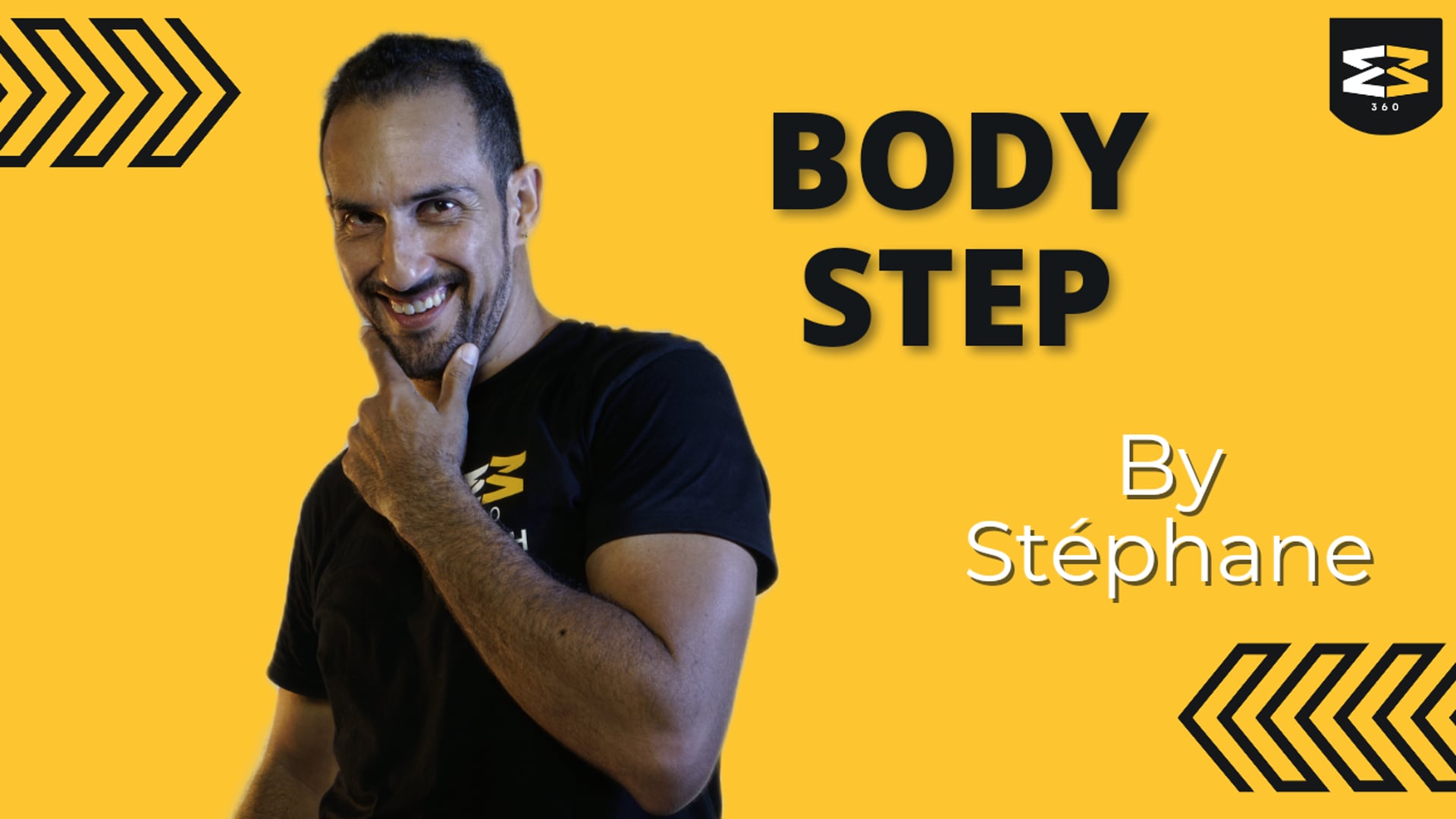 LIVE 23/09/19 - BODY STEP - STEPHANE