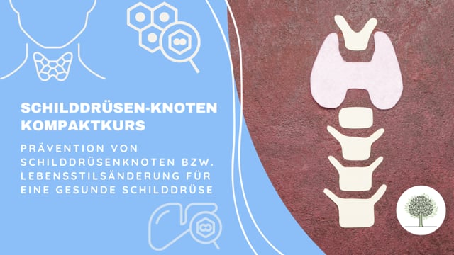 Prävention von Schilddrüsenknoten bzw. Lebensstiländerung für eine gesunde Schilddrüse. 