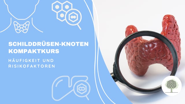 Was sind Schilddrüsen-Knoten? Häufigkeit und Risikofaktoren 