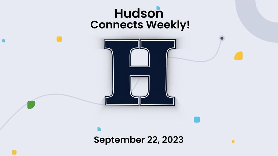 Hudson Connects Weekly - September 22, 2023