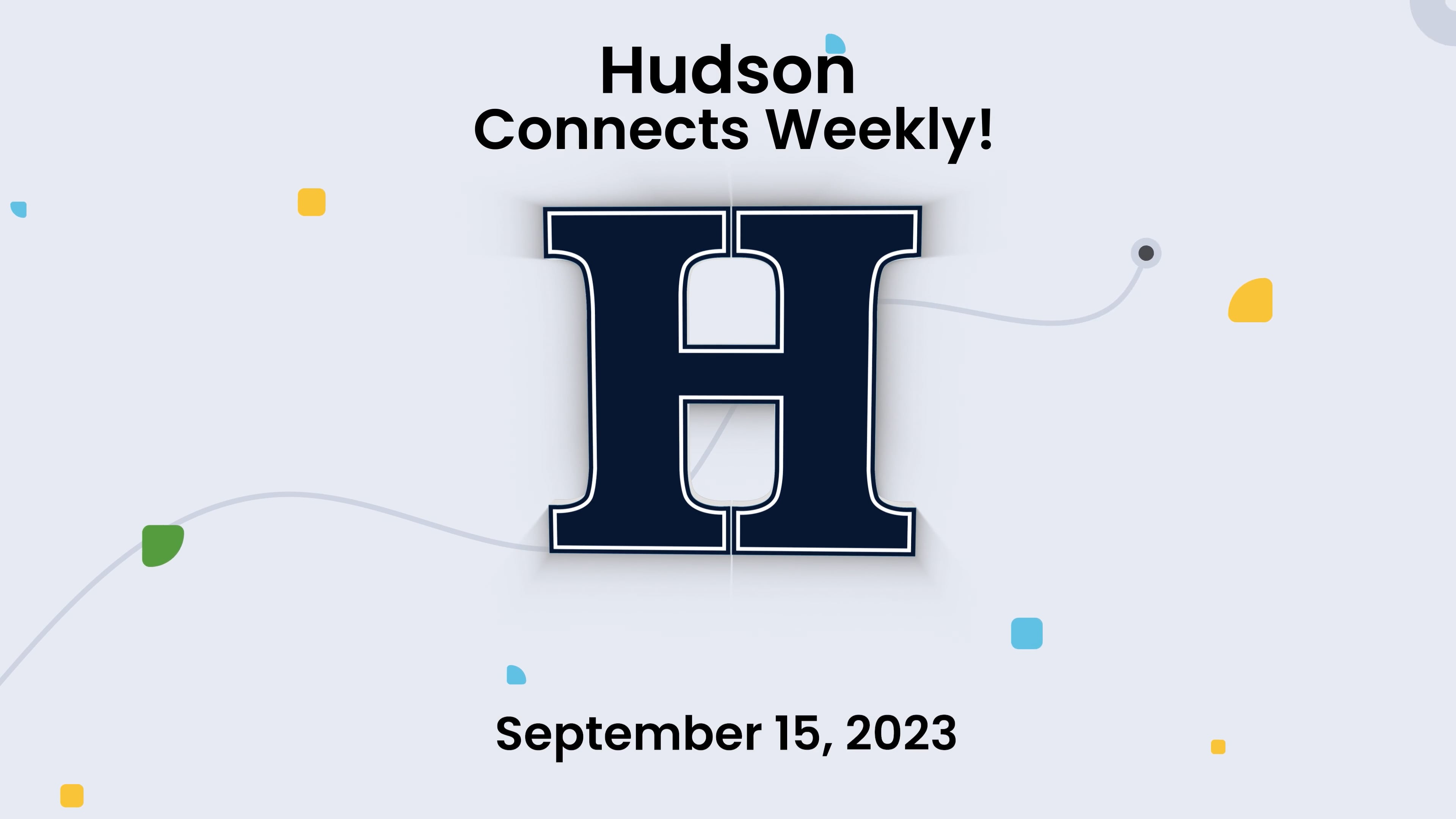 Hudson Connects Weekly - Sept. 15, 2023