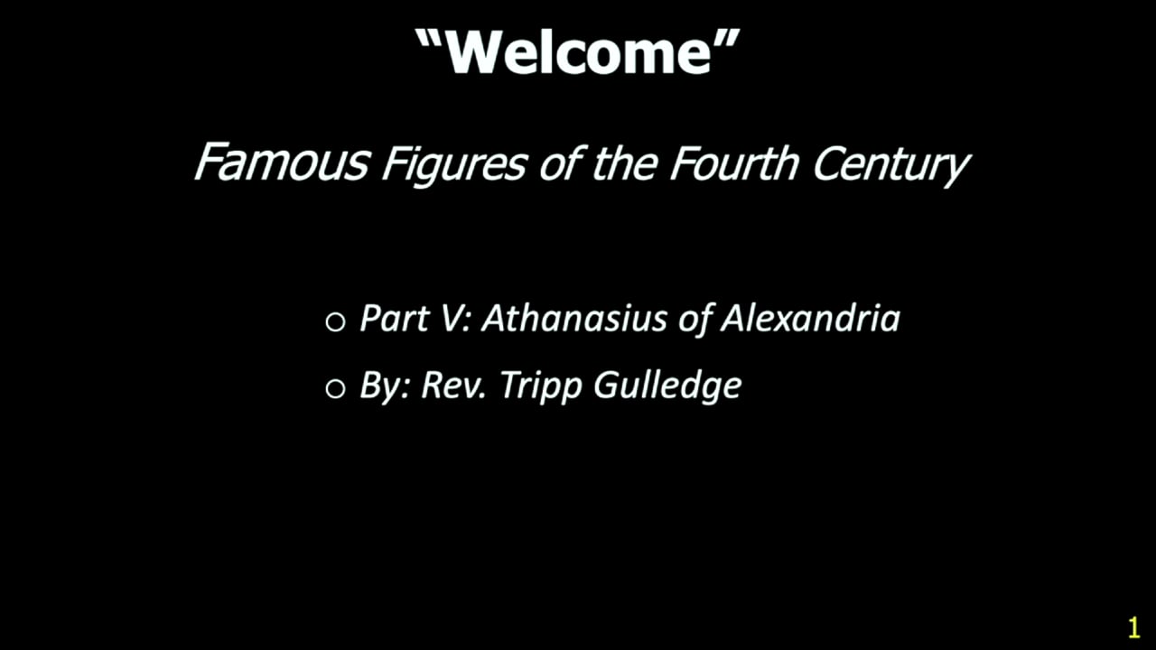 Our Story: Famous Figures of the Fourth Century: Part V - Athanasius of Alexandria