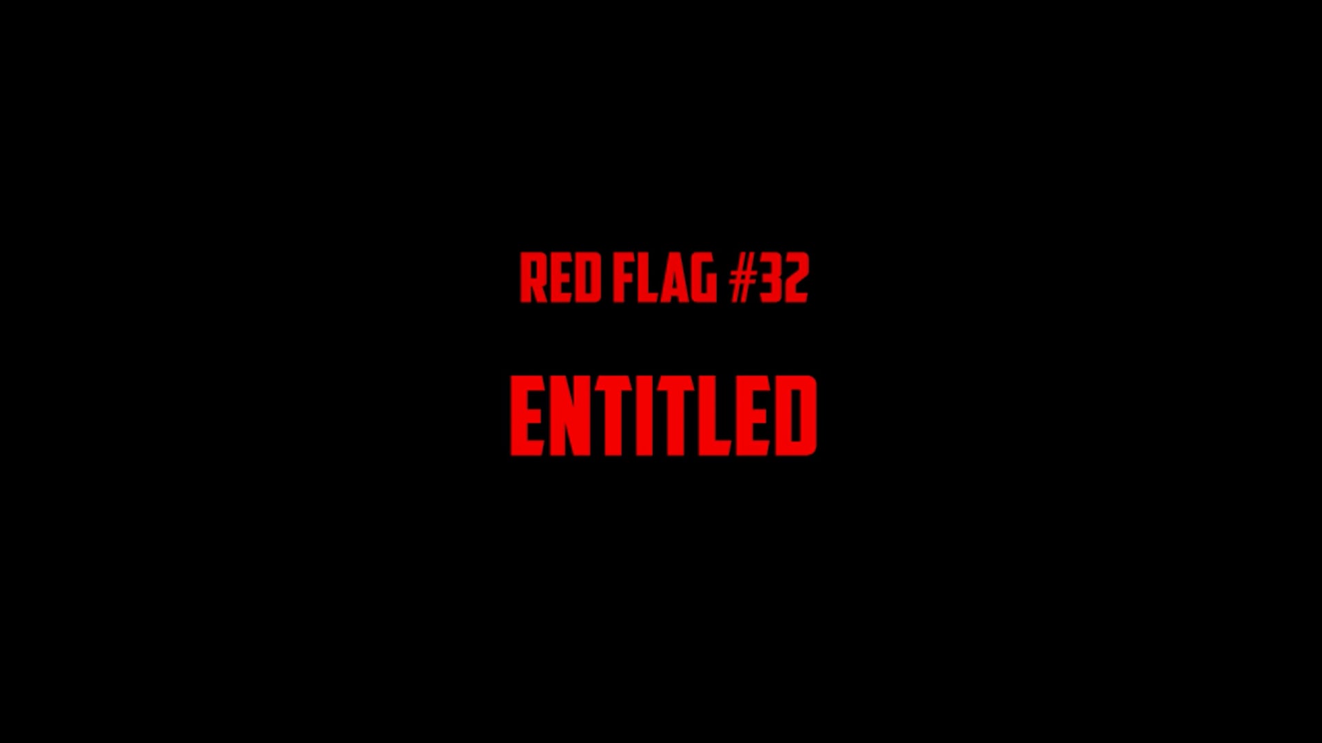 #32 Entitled