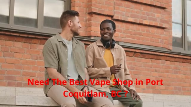 Vape Street : Vape Shop in Port Coquitlam, BC | V3C 3B2