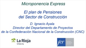 Micropíldora express - El plan de Pensiones del Sector de la Construcción