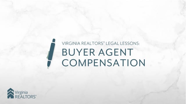 Buyer Agent Compensation – Legal Video