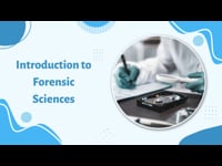 Introduction to Forensic Sciences