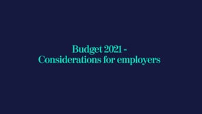 An overview of the March 2021 Budget for employers