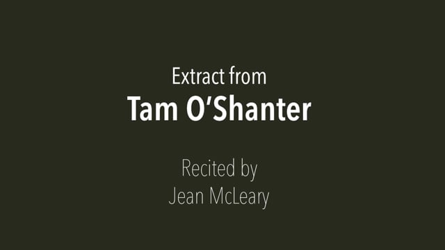 Video thumbnail image for: 'Tam O'Shanter (extract)'
