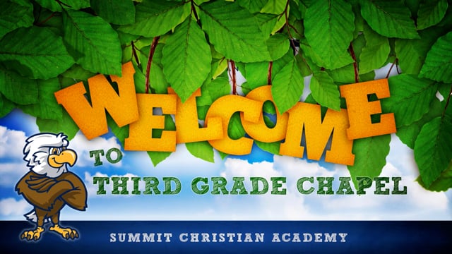 Third Grade Chapel | Sept 28