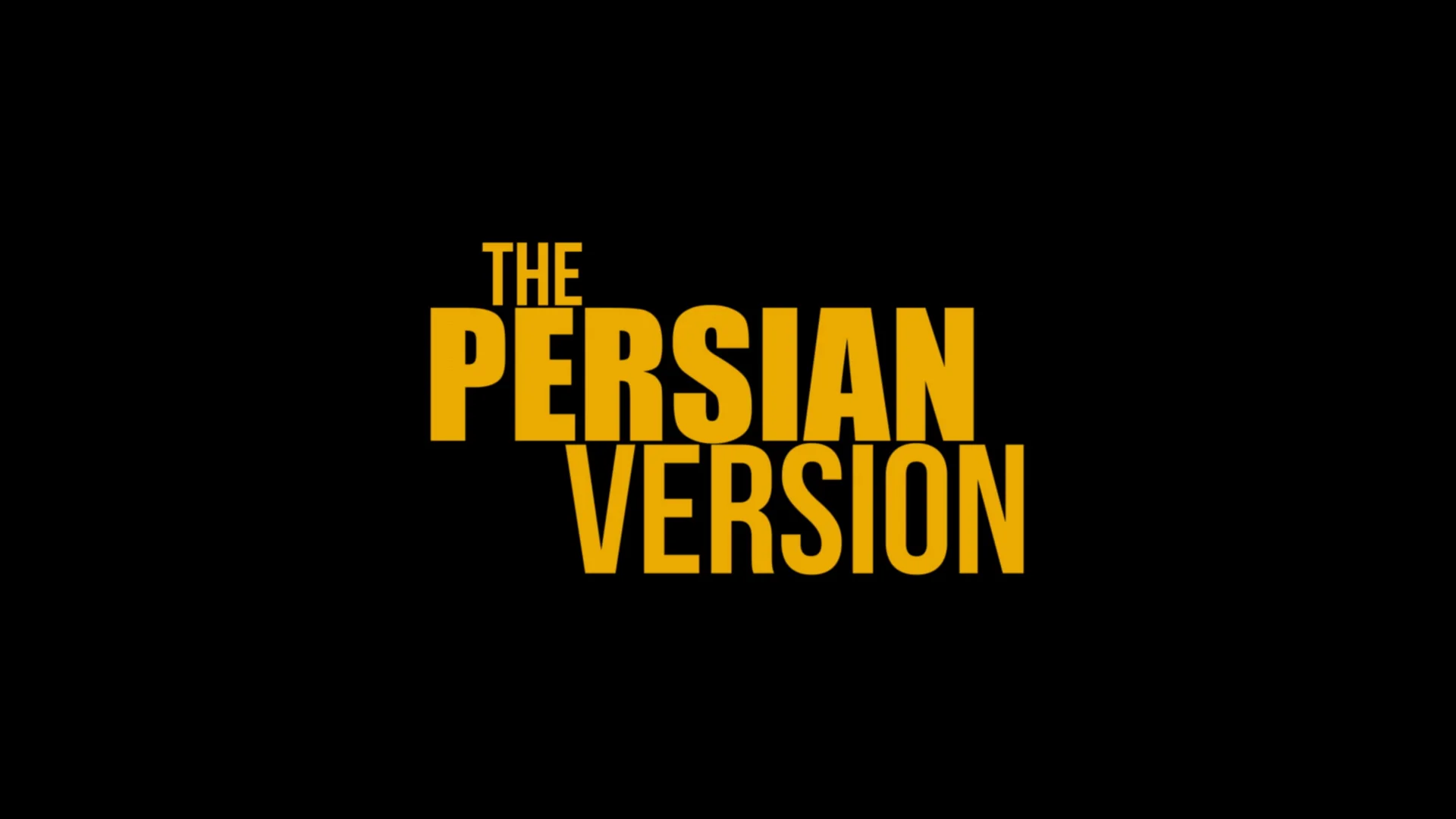 The Persian Version Official Trailer on Vimeo