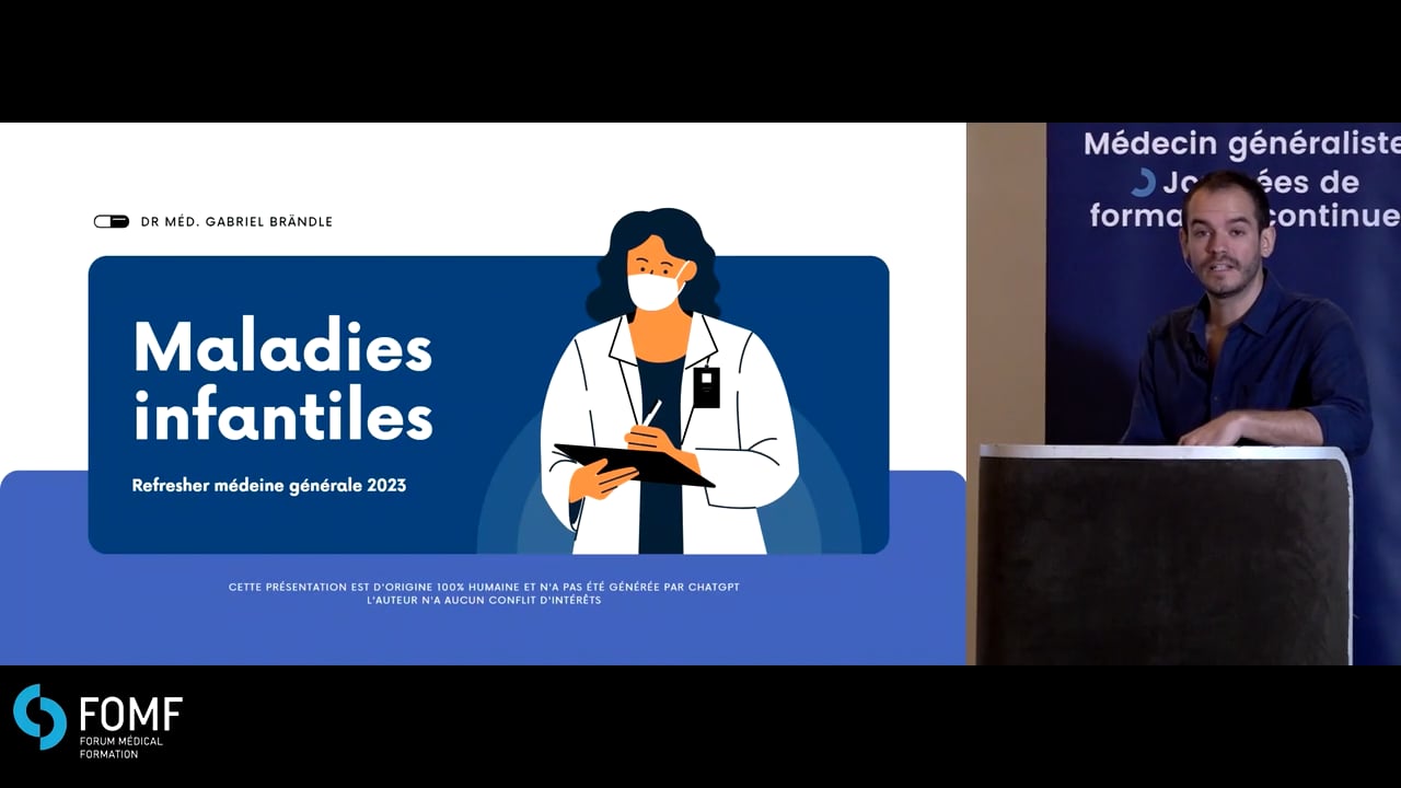 Traitement des « maladies infantiles » les plus fréquentes