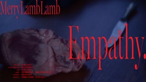 Merry Lamb Lamb - Empathy (Official Music Video）