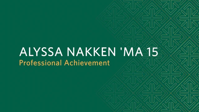 Alyssa Nakken MA '15  University of San Francisco