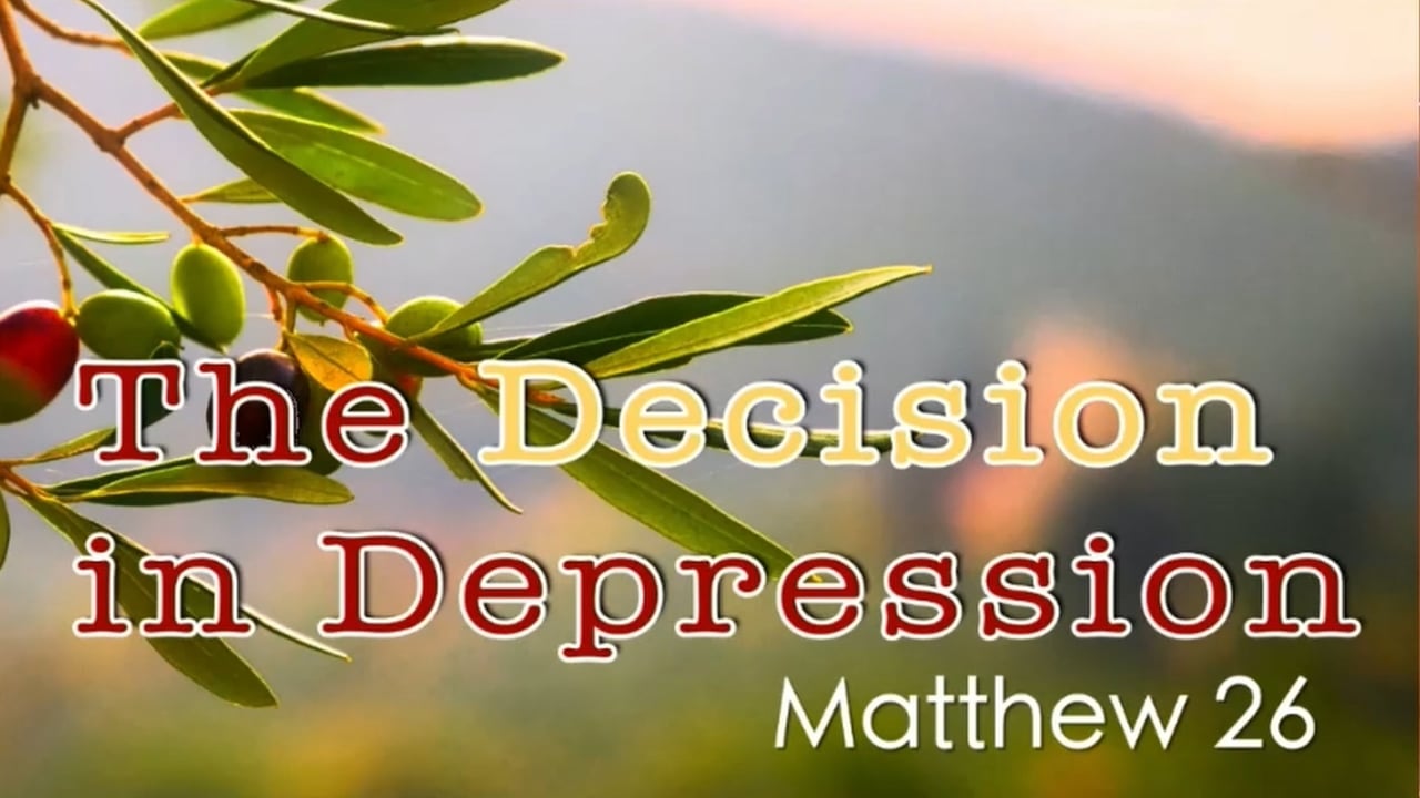 The Decision in Depression