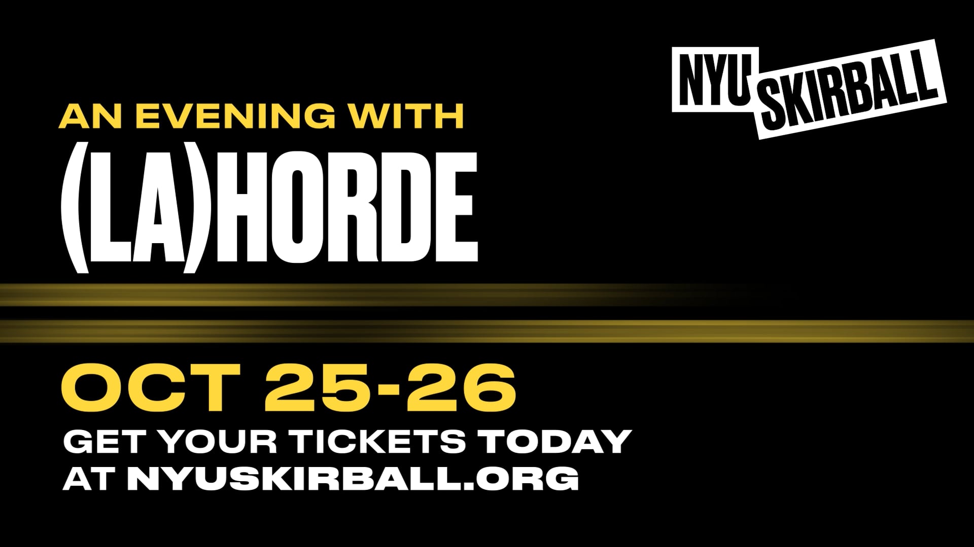 An Evening with (La)Horde with choregraphy by Lasseindra Ninja | October 25-26