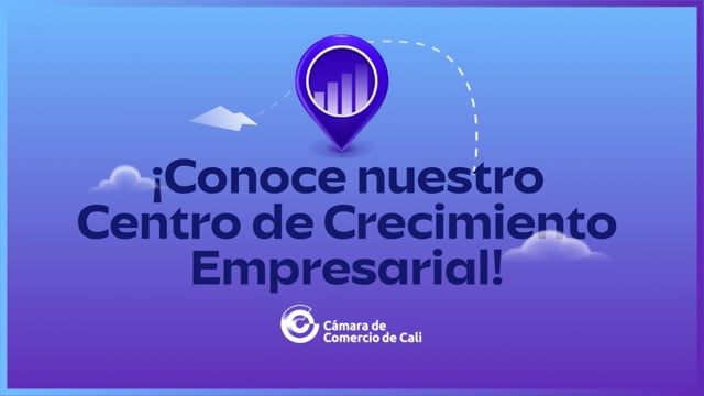 ¡Conoce nuestro Centro de Crecimiento Empresarial!