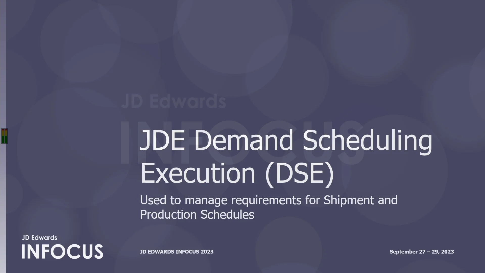 101420 JDE Demand Supply Execution (DSE) to Manage Requirements for