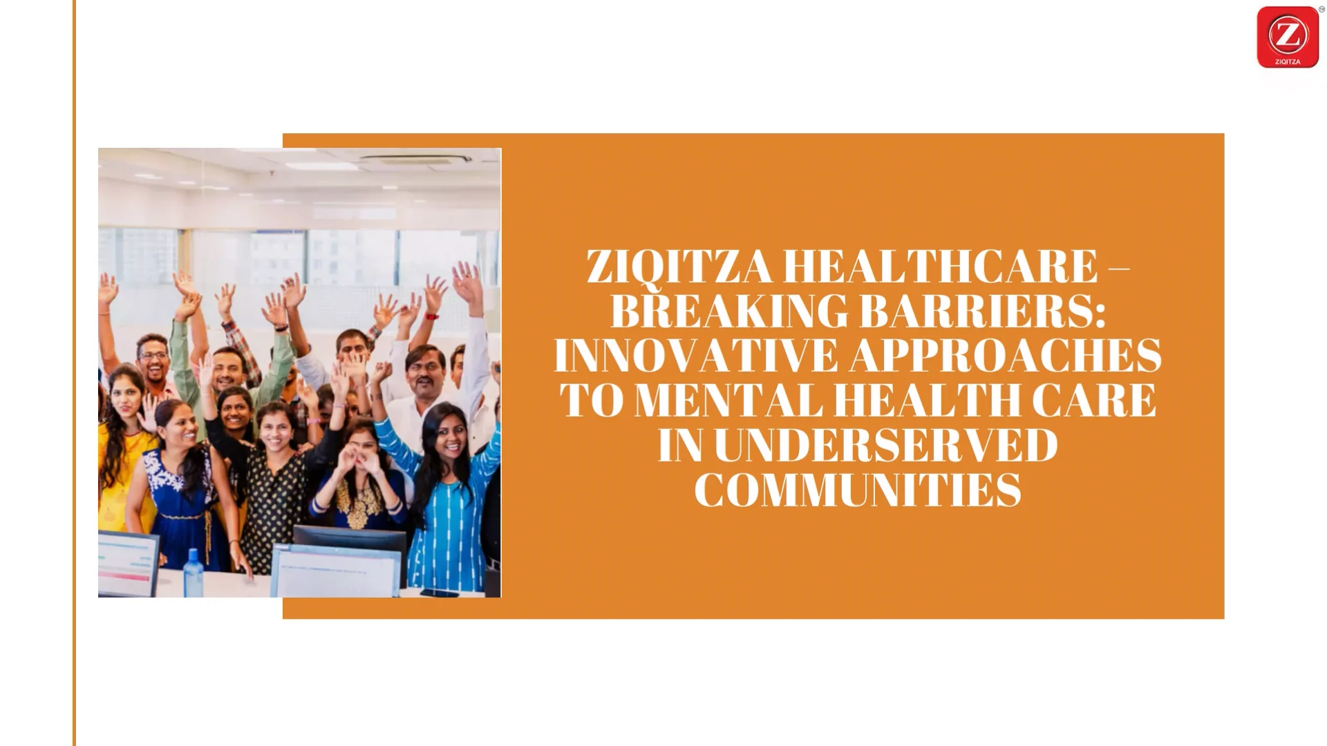 ziqitza-healthcare-breaking-barriers-innovative-approaches-to-mental