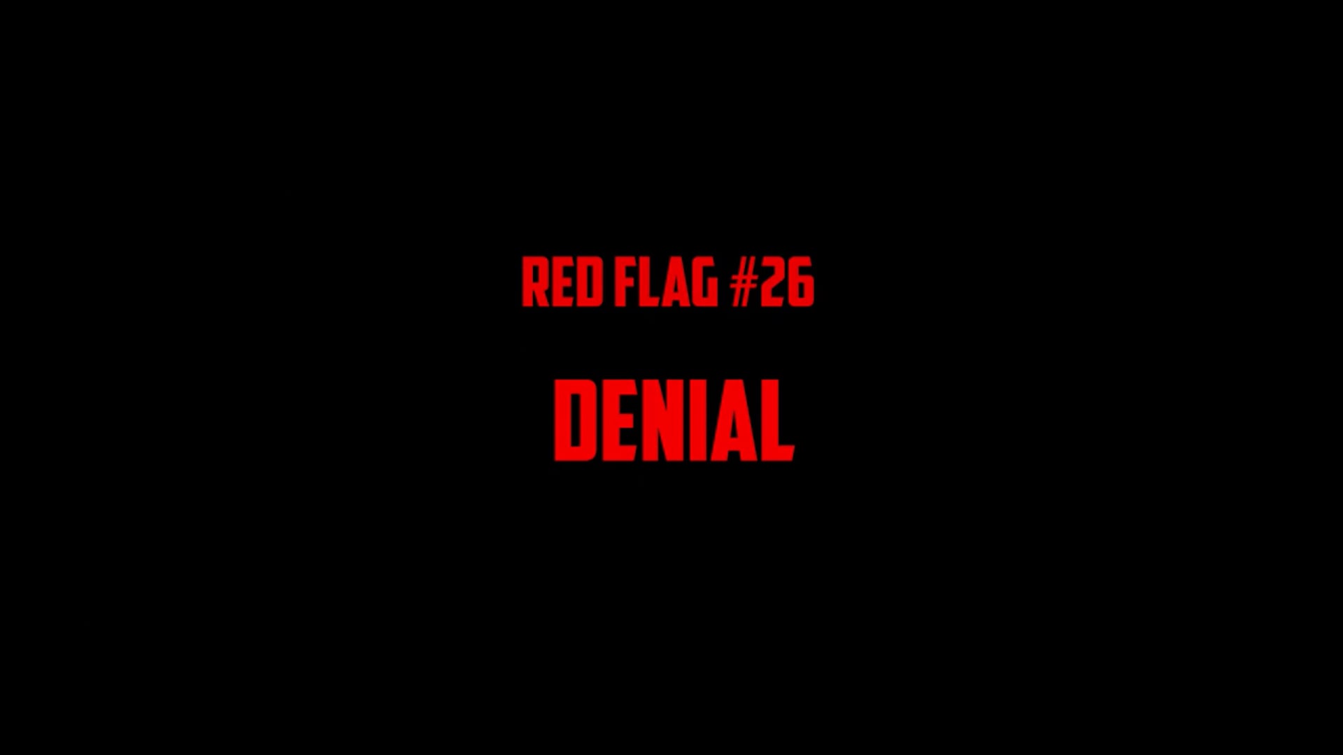 #26 Denial