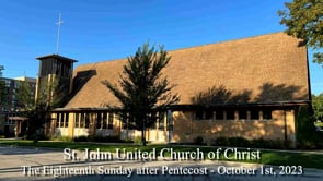 The Eighteenth Sunday after Pentecost - October 1st, 2023