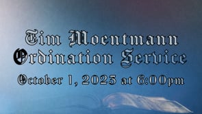 Deacon Ordination Service: Tim Moentmann