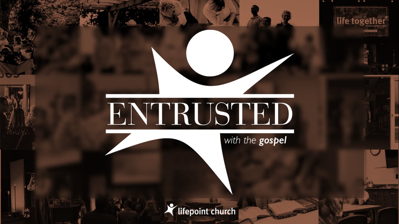 Entrusted with the Gospel (2 Timothy 1:3-14)