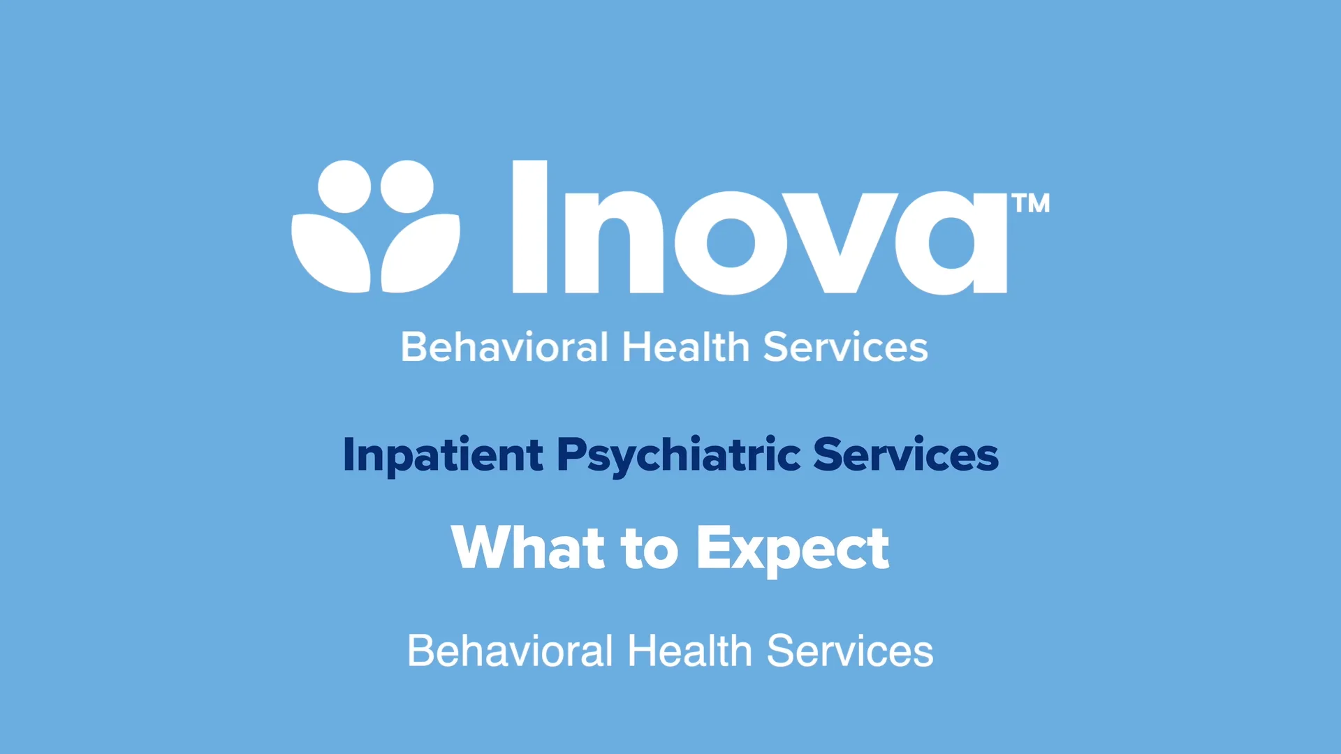 Inova Behavioral Health Services: What to Expect on an Adult Inpatient ...