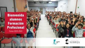 Bienvenida Curso 2023-2024 | Instituto Nebrija de Formación Profesional