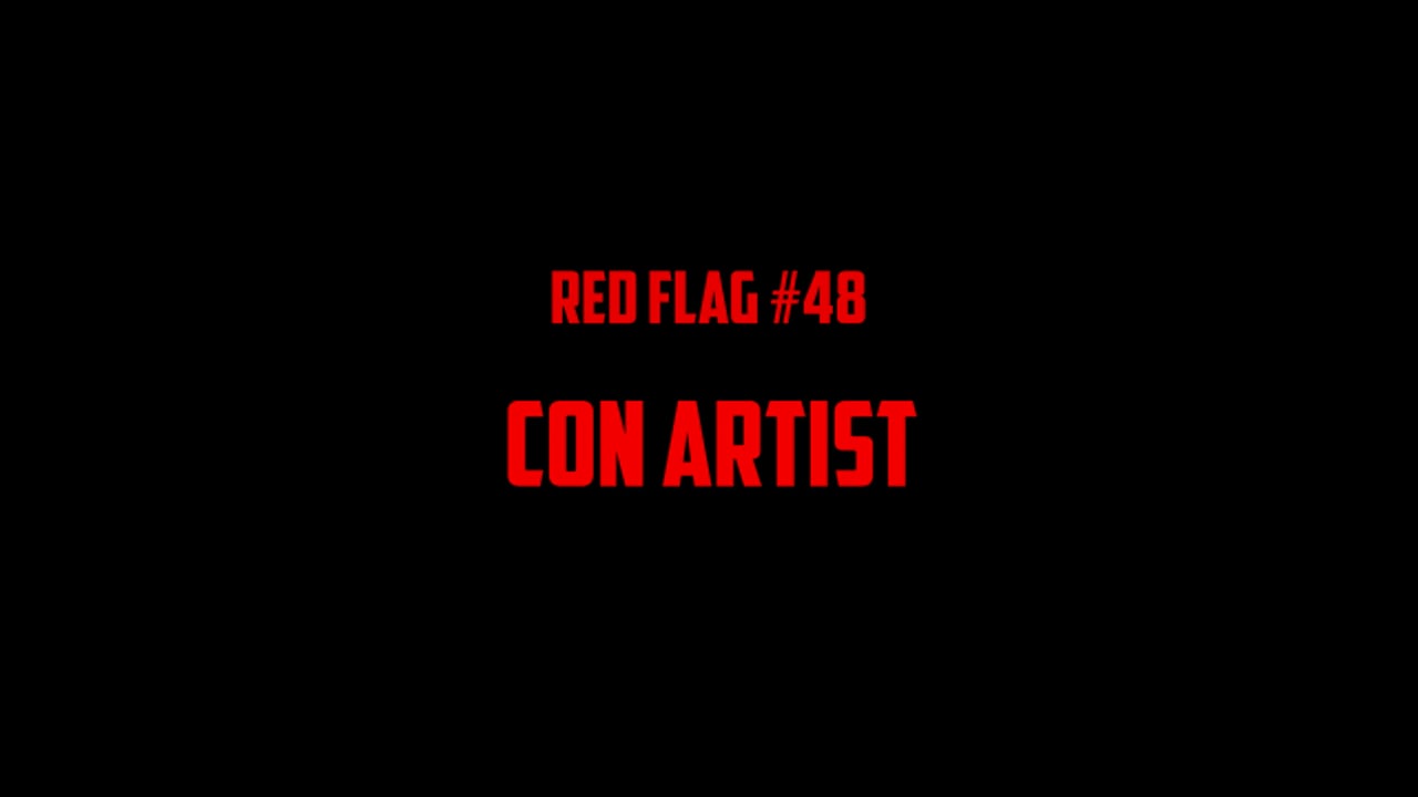 #48 Con Artist