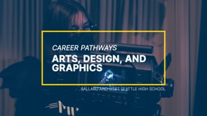 SPS Pathways - Arts, Design, & Graphics