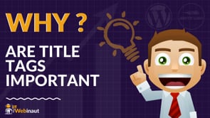 Why are Title Tags Important?