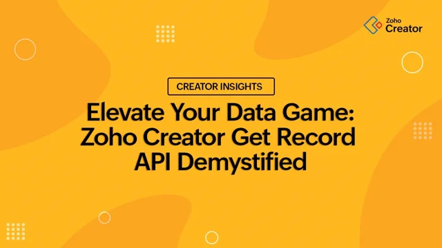 ZohoCreator Get Data View