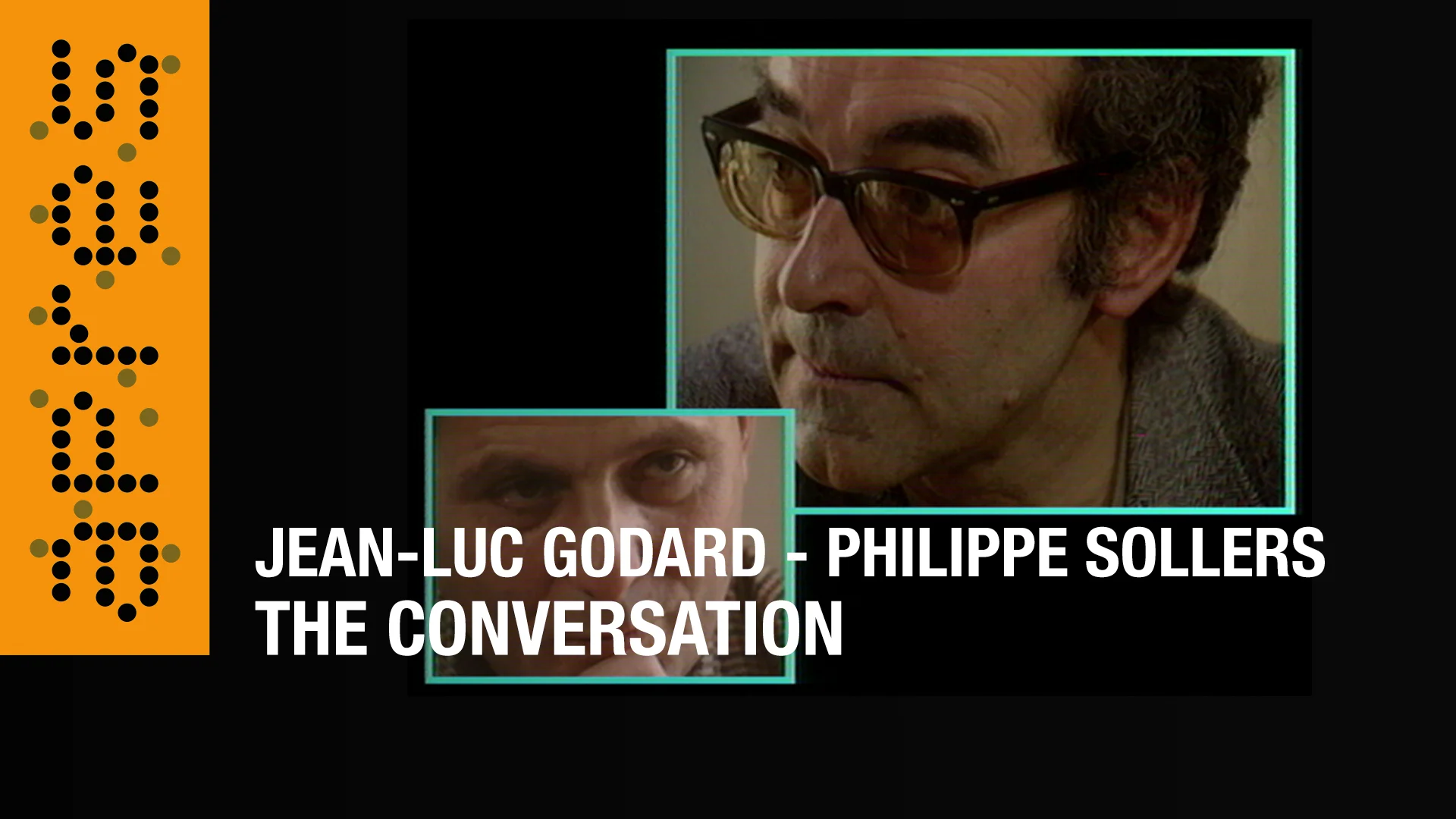 DVD Jean-Luc Godard / Philippe Sollers: The Conversation – APRES