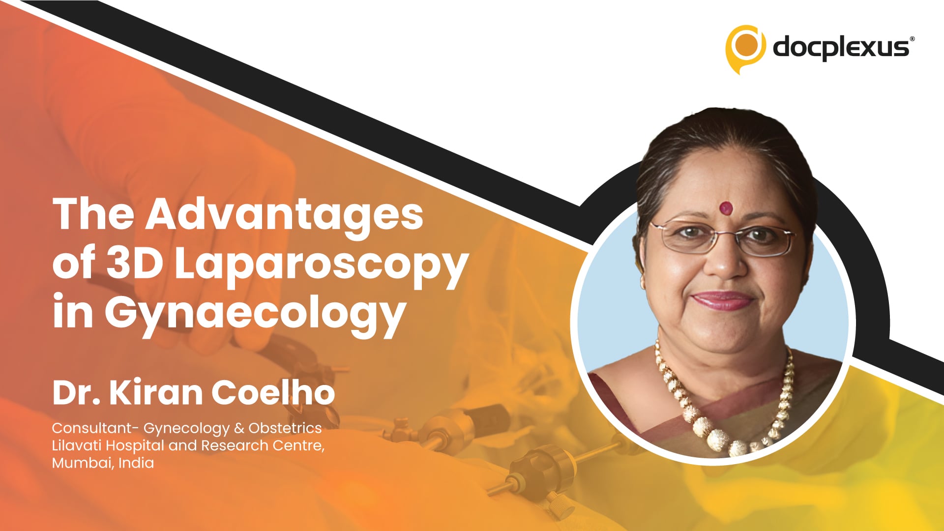 The Advantages of 3D Laparoscopy in Gynecology