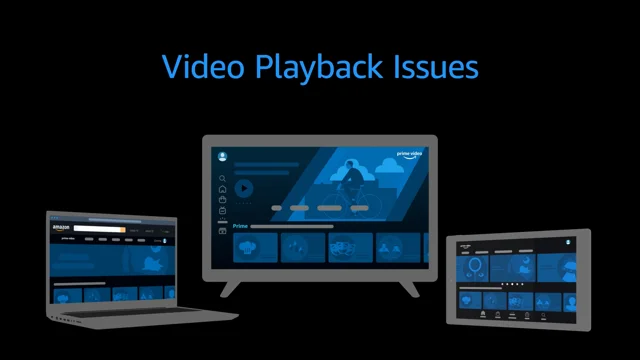 Prime video not playing best sale on laptop