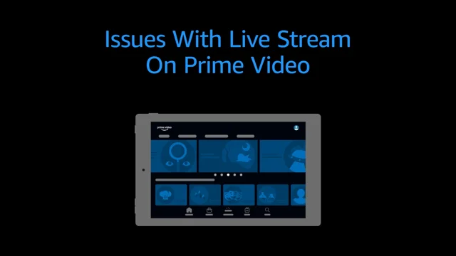 How to Fix It When  Prime Video Is Not Working